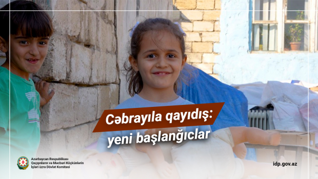 Cəbrayıla qayıdış: yeni başlanğıclar... – VİDEO