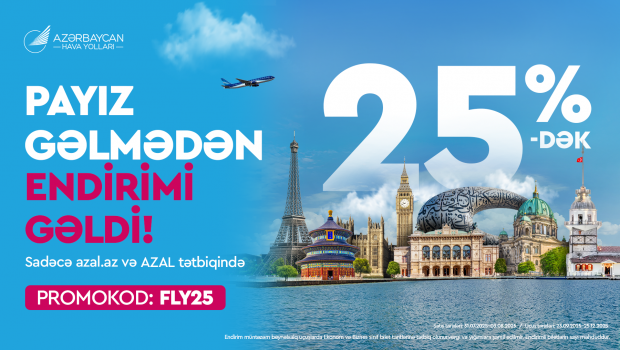 AZAL-la sərfəli uçuşlar: 25%-dək endirimlə səyahət edin!