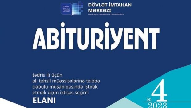“Abituriyent” jurnalı bu tarixdə dərc olunacaq - RƏSMİ