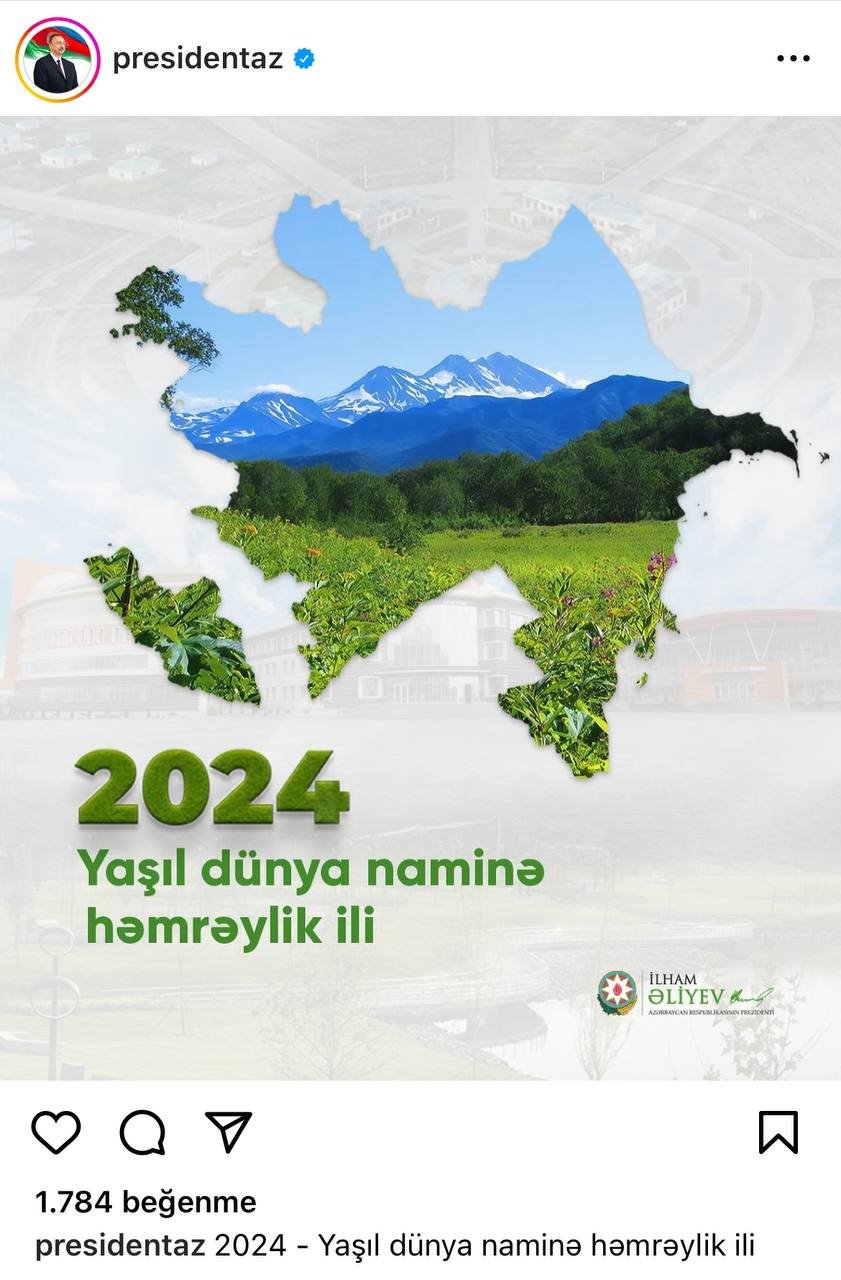 Prezidentdən 2024 - “Yaşıl dünya naminə həmrəylik ili” ilə bağlı PAYLAŞIM - FOTO - foto 1