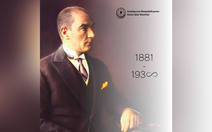 Atatürkün əziz xatirəsini hörmət və minnətdarlıqla yad edirik - RƏSMİ BAKI - foto 1