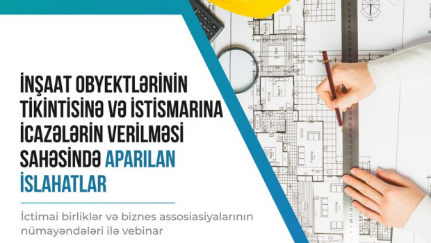 Tikintiyə icazə daha asan alınacaq - Sistem təkmilləşdirilir
