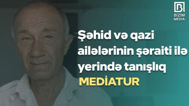 Şəhid və qazi ailələrinin şəraiti ilə yerində tanışlıq - MEDİATUR - VİDEO