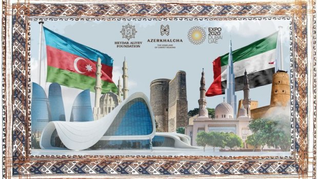 “Ekspo 2020”: Azərbaycan pavilyonunda “Dostluq” xalçası nümayiş ediləcək