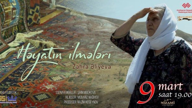 “Həyatın ilmələri” sənədli filminin təqdimatı keçiriləcək - FOTO 