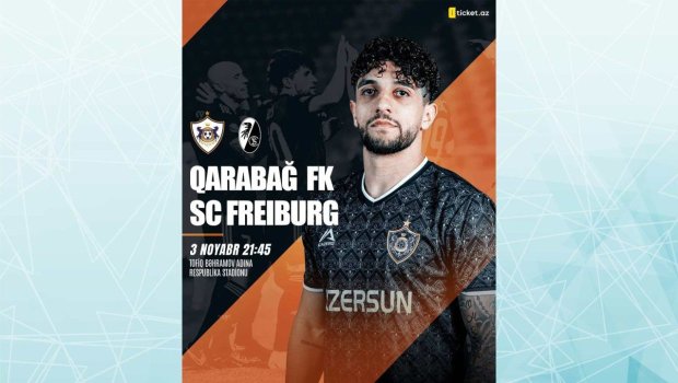 “Qarabağ” FK – ”Frayburq” oyununa biletlər artıq SATIŞDA