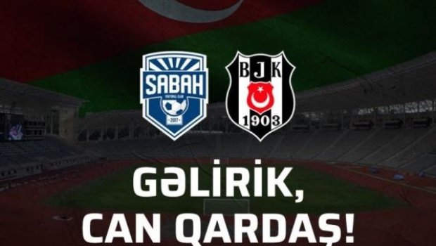 “Beşiktaş” “Sabah”ın mesajına “Can qardaş” deyə cavab verdi