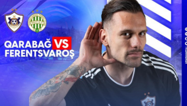 “Qarabağ”-“Ferentsvaroş” matçının vaxtı bilindi