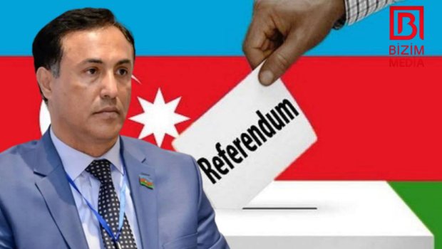 Gələn il ölkəmizdə referendum KEÇİRİLƏCƏK? – Deputatdan MÜHÜM AÇIQLAMA