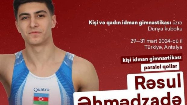 Gimnastımız Dünya Kubokunda finala çıxdı