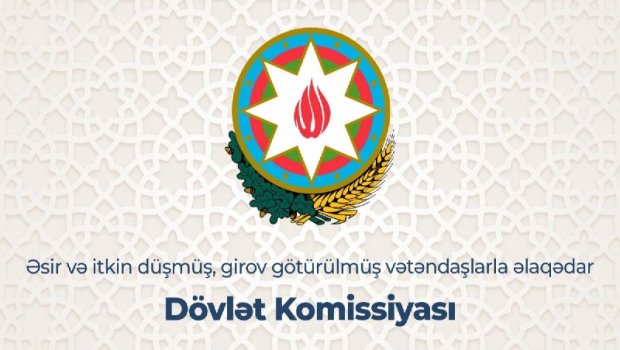 Əsir və itkin düşmüş, girov götürülmüş vətəndaşlarla bağlı məlumatları almaq ASANLAŞDIRILDI