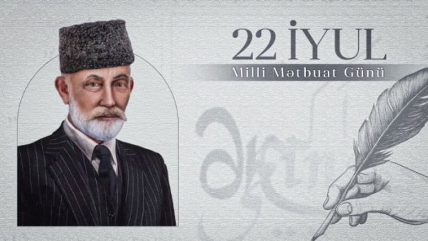 149 illik TARİX – Mətbuatımızın dünəni və bu günü