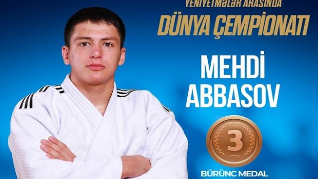 Cüdoçumuz dünya çempionatında bürünc medal QAZANDI