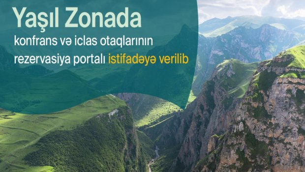 Yaşıl Zona Cop29 çərçivəsində özəl sektorun inkişafını sürətləndirmək əzmindədir