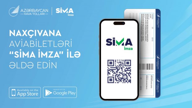 AZAL Naxçıvana aviabiletlərin onlayn alışında “SİMA İmza”nı tətbiq edir