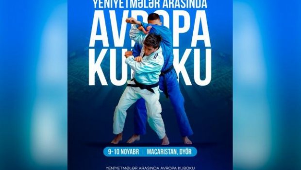 Cüdoçularımız Avropa Kubokunda iştirak edəcəklər