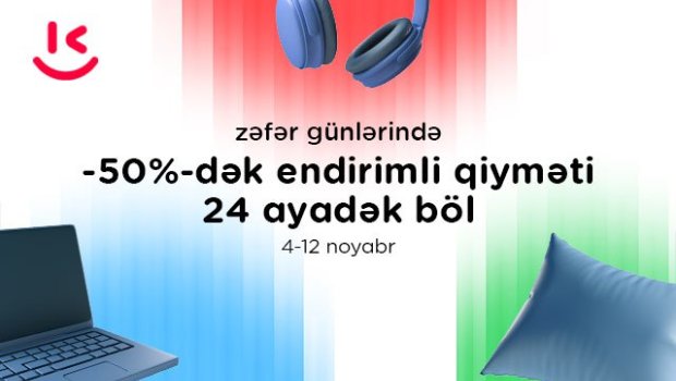 &ldquo;Kontakt&rdquo;dan Zəfər Gününə özəl kampaniya &ndash; ENDİRİMLİ QİYMƏTİ 24 AYADƏK FAİZSİZ ÖDƏ