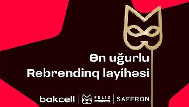 &ldquo;Bakcell&rdquo; &ldquo;Ən Uğurlu Rebrendinq&rdquo; mükafatına layiq görüldü