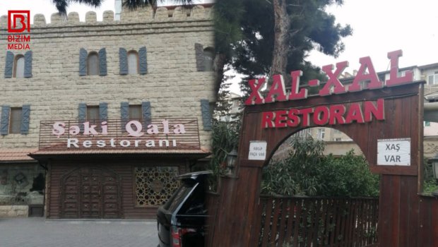 &ldquo;Şəki Qala&rdquo; və &ldquo;Xal-xal&rdquo; restoranlarının sökülməsi ilə bağlı RƏSMİ AÇIQLAMA