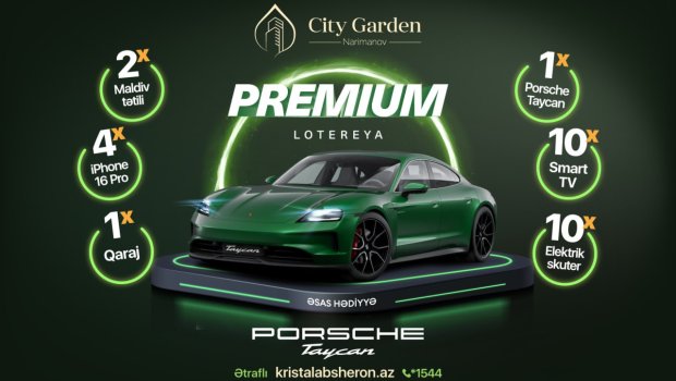 &ldquo;City Garden Narimanov&rdquo;da Premium uduşlu lotereya kampaniyası başladı - Kristal Abşeron!