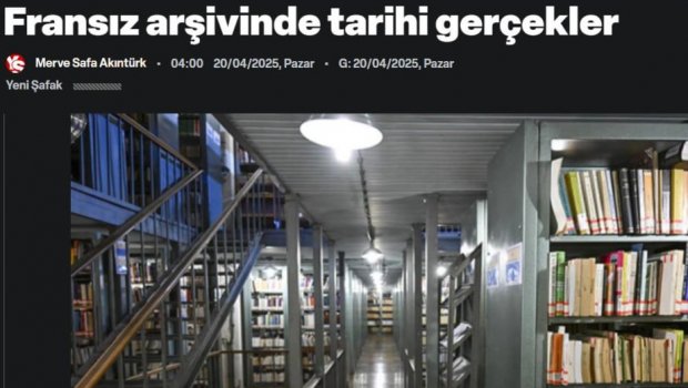 Fransa arxivləri erməni yalanlarını ifşa edir - “Yeni Şafak” qəzeti