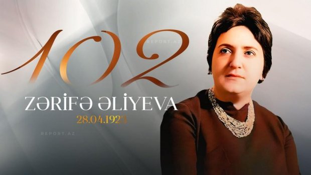 Zərifə Əliyevanın doğum günüdür