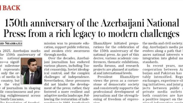 Baş redaktorun milli mətbuatın 150 illiyi ilə bağlı məqaləsi xarici KİV-lərdə dərc edildi - FOTO