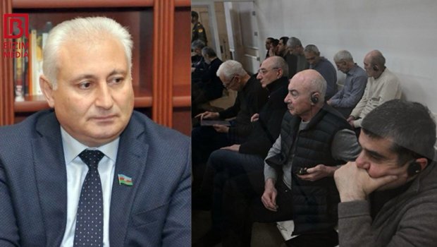 &ldquo;Arayik və digərlərinin məhkəməsi ilə bağlı FİLM ÇƏKİLSİN&rdquo; &ndash; Deputatdan TƏKLİF