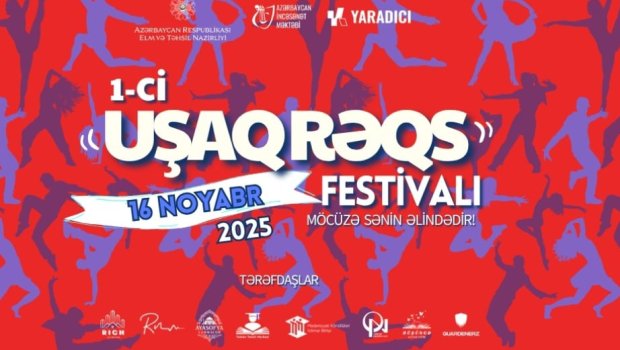 Bakıda 1-ci Uşaq Rəqs Festivalı keçiriləcək