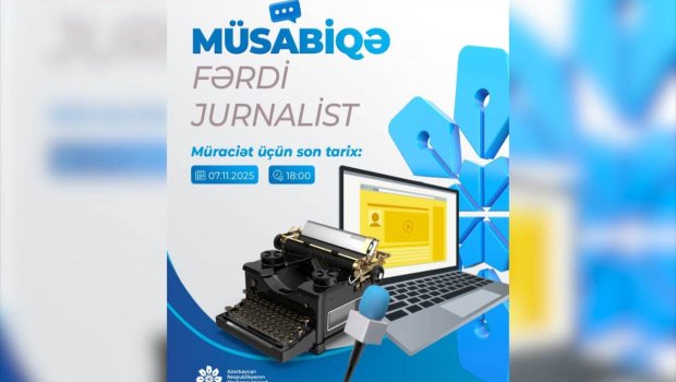 MEDİA jurnalistlər üçün müsabiqə ELAN ETDİ