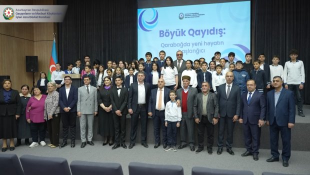 "Böyük Qayıdış: Qarabağda yeni həyatın başlanğıcı" adlı tədbir keçirilib &ndash; FOTO/VİDEO
