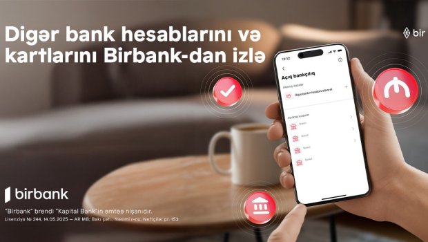 Rəqəmsal bankçılıqda yeni dövr: Bütün bank əməliyyatlarınızı Birbank-da izləyin