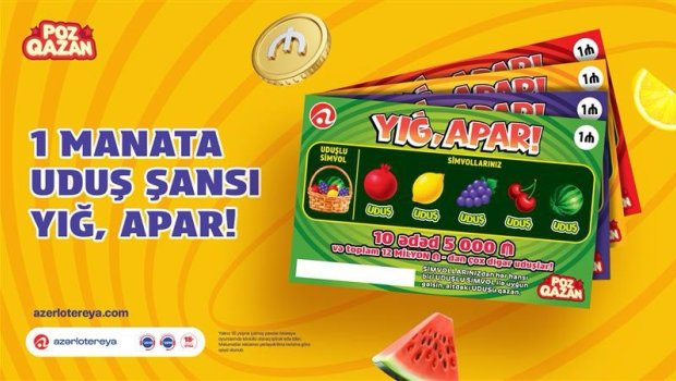 Yeni &ldquo;Yığ, apar!&rdquo; lotereyası artıq satışda