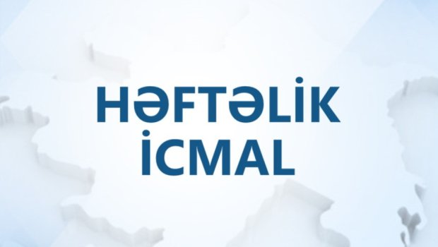 Müdafiə Nazirliyindən həftəlik icmal - VİDEO