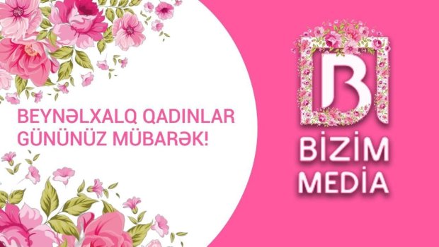 8 Mart - Beynəlxalq Qadınlar Günüdür