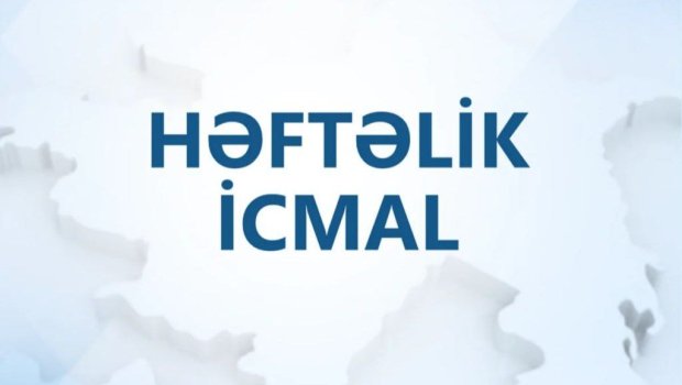 Müdafiə Nazirliyindən həftəlik icmal - VİDEO