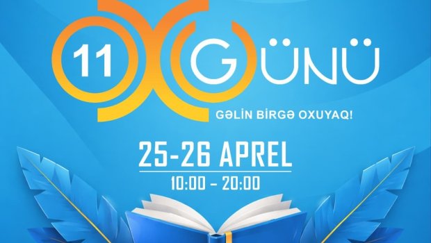 Bakıda &ldquo;Oxu Günü&ndash;11 Kitab Festivalı&rdquo; keçiriləcək