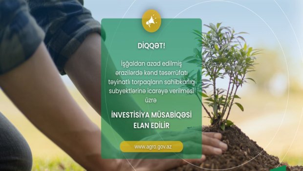 Qarabağda torpaqların icarəyə verilməsi üzrə növbəti MÜSABİQƏ elan edilib