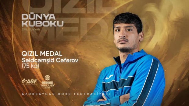 Boksçumuz Dünya Kubokunda qızıl medal qazandı - FOTO