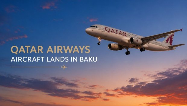 "Qatar Airways"in təyyarəsi Bakıya məcburi ENİŞ ETDİ