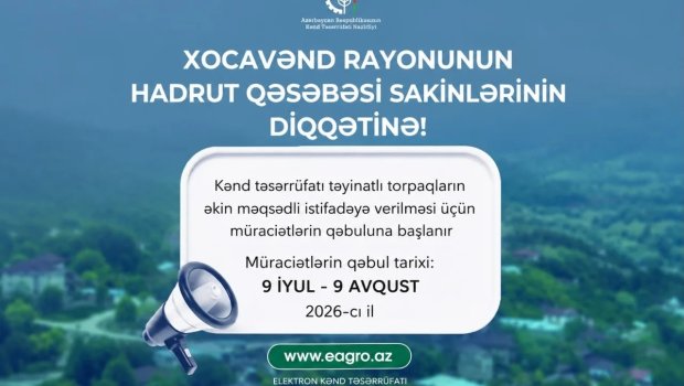Hadrut sakinlərinin NƏZƏRİNƏ! - Qəbul başlanılır