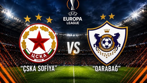 Avropa Liqası: "Qarabağ" "ÇSKA Sofiya" ilə cavab oyununa çıxır