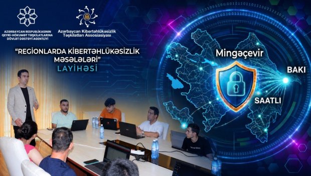 Mərkəzi Aran regionunda kibertəhlükəsizlik üzrə təlimlər uğurla davam edir &ndash; FOTO