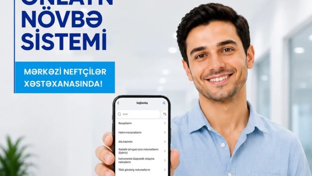 Mərkəzi Neftçilər Xəstəxanasında ONLAYN NÖVBƏ sistemi istifadəyə verildi