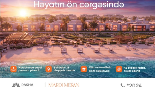 "Mardi Mekan Estate": dəniz kənarında yaşamağın tam vaxtıdır