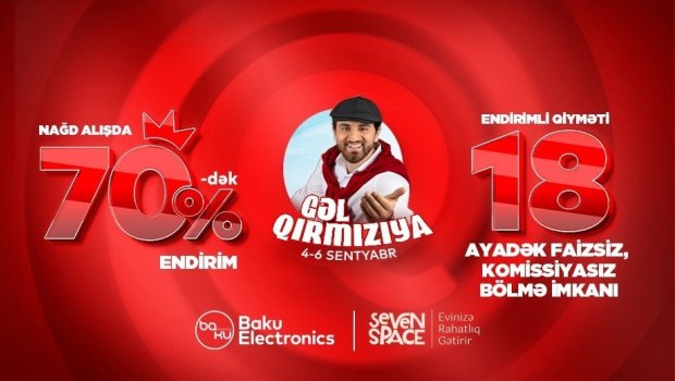 Baku Electronics-də Qırmızıya Gəl, sərfəli şərtlərdən yararlan!