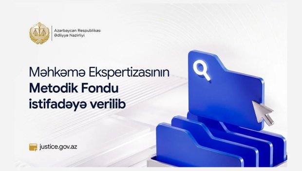 Məhkəmə Ekspertizasının Metodik Fondu istifadəyə verildi