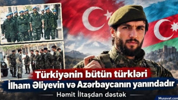 Azərbaycanda döyüşmüş Türk zabitindən mesaj: &ldquo;Türkiyənin bütün türkləri İlham Əliyevin yanındadır&rdquo;