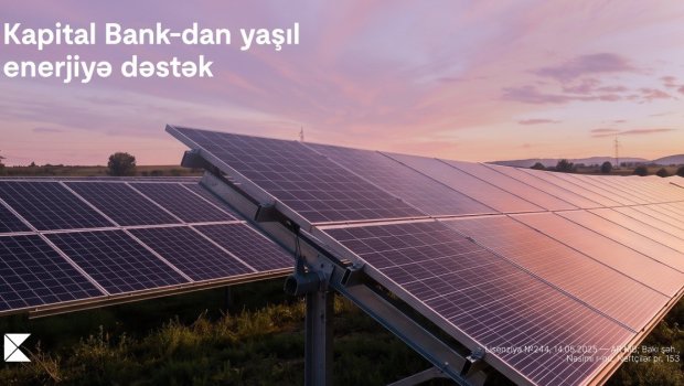 Kapital Bank enerji effektivliyi üzrə layihəni maliyyələşdirdi: günəş panlelləri qurulur