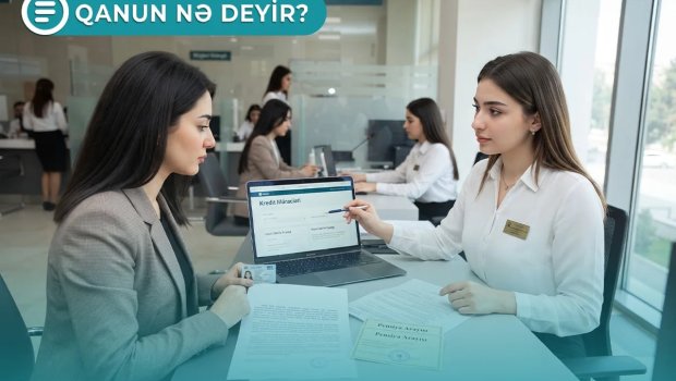 Bankların kredit vermə qaydası dəyişir - Qanun nə deyir?